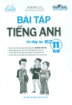 BÀI TẬP TIẾNG ANH LỚP 11 - TẬP 1 (Có đáp án - Biên soạn theo SGK Tiếng Anh Global Success)